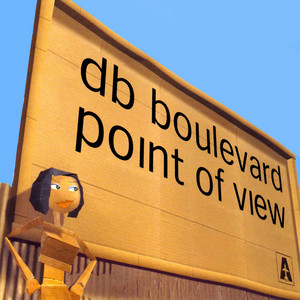 DB Boulevard & Moony - Point Of View